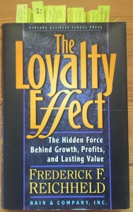 The Loyalty Effect: The Hidden Force Behind Growth, Profits, and Lasting Value
